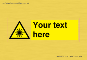 Custom Laser Hazard Sign